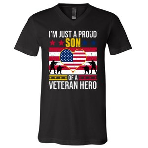 I'm Just A Proud Son Of A Veteran Hero V-Neck T-Shirt