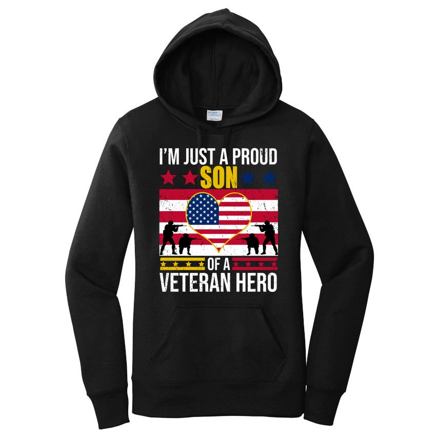 I'm Just A Proud Son Of A Veteran Hero Women's Pullover Hoodie
