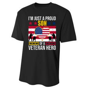 I'm Just A Proud Son Of A Veteran Hero Performance Sprint T-Shirt