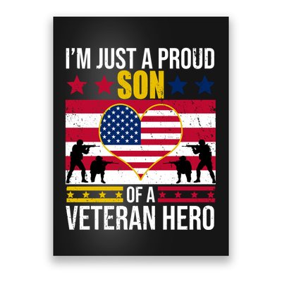 I'm Just A Proud Son Of A Veteran Hero Poster
