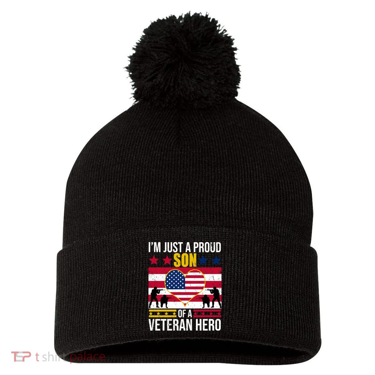I'm Just A Proud Son Of A Veteran Hero Pom Pom 12in Knit Beanie