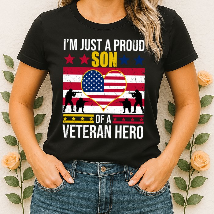 I'm Just A Proud Son Of A Veteran Hero Womens T-Shirt