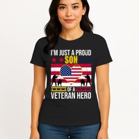 I'm Just A Proud Son Of A Veteran Hero Womens T-Shirt