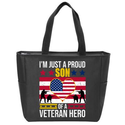 I'm Just A Proud Son Of A Veteran Hero Zip Tote Bag