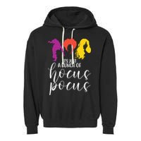 It's Just A Bunch Of Hocus Pocus Witches Garment-Dyed Fleece Hoodie