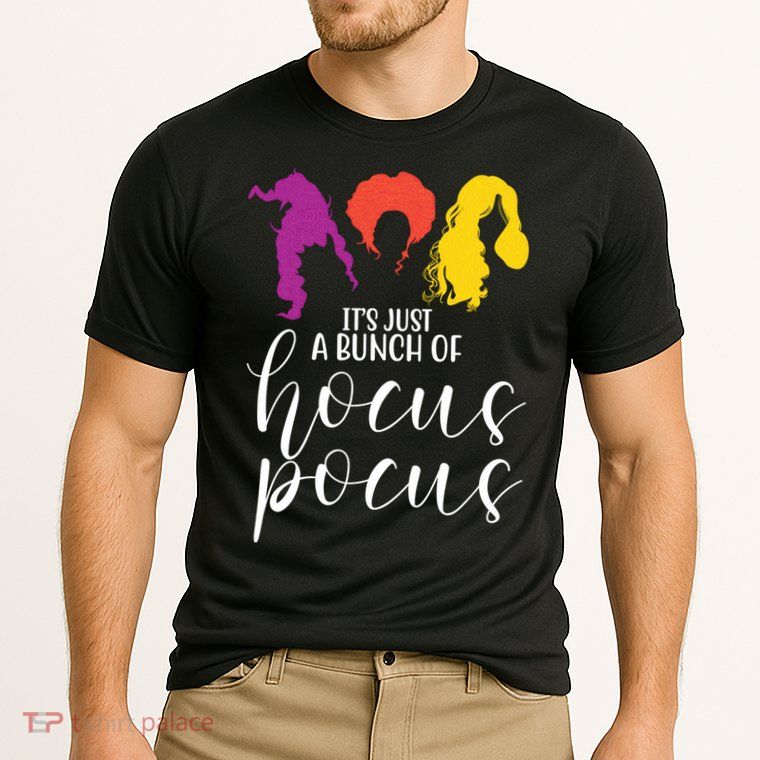 It's Just A Bunch Of Hocus Pocus Witches Performance Shirt