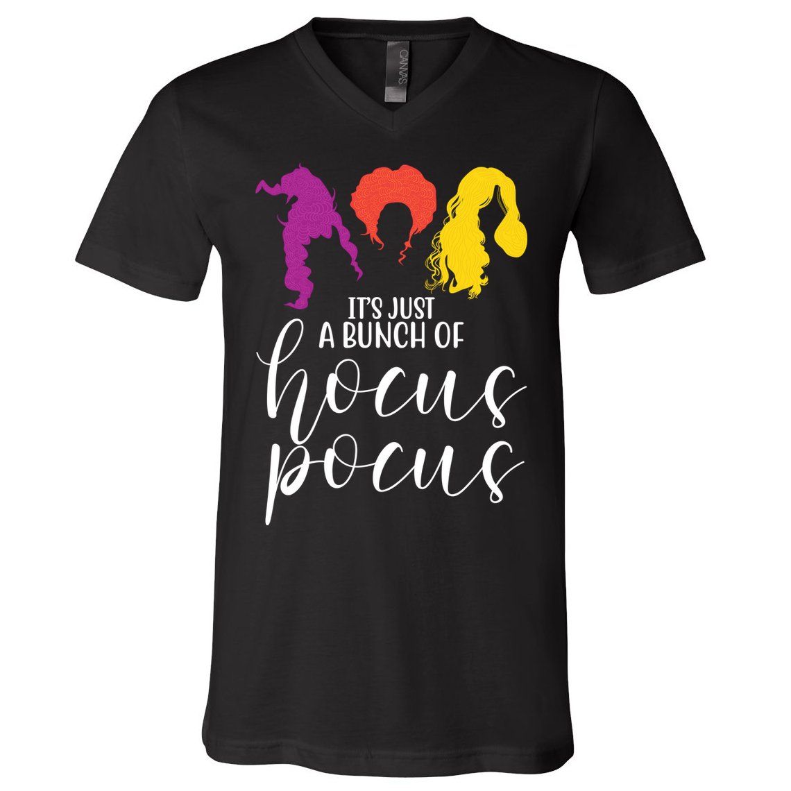 It's Just A Bunch Of Hocus Pocus Witches V-Neck T-Shirt