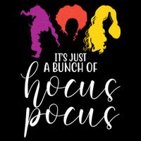 It's Just A Bunch Of Hocus Pocus Witches Magnet