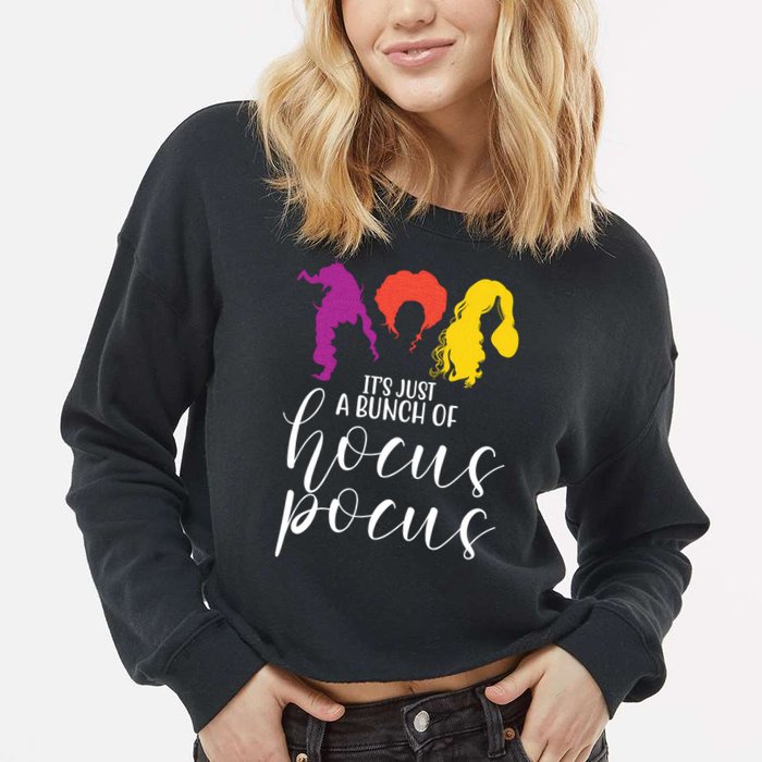 It's Just A Bunch Of Hocus Pocus Witches Cropped Pullover Crew