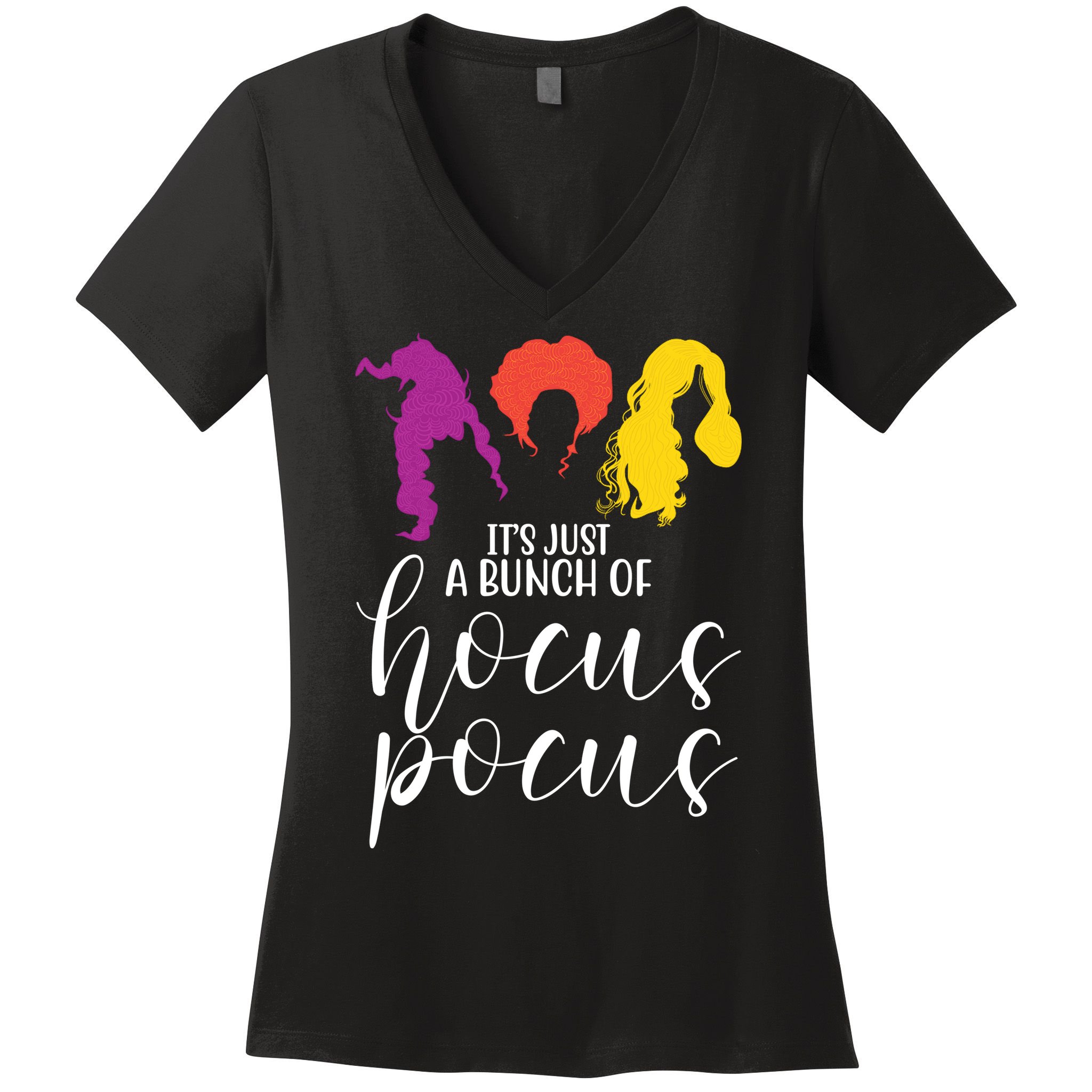 It's Just A Bunch Of Hocus Pocus Witches Women's V-Neck T-Shirt