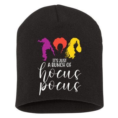 It's Just A Bunch Of Hocus Pocus Witches Short Acrylic Beanie