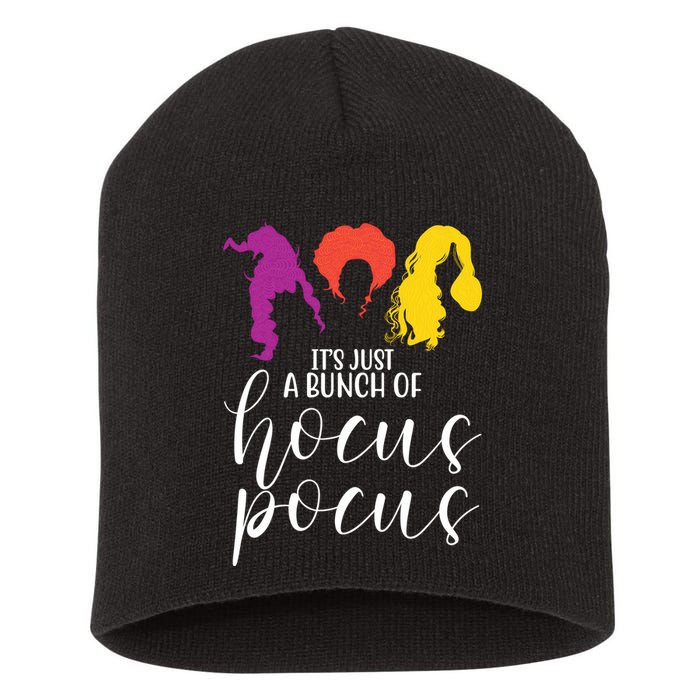 It's Just A Bunch Of Hocus Pocus Witches Short Acrylic Beanie