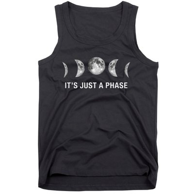 ItS Just A Phase Moon Phases Tank Top