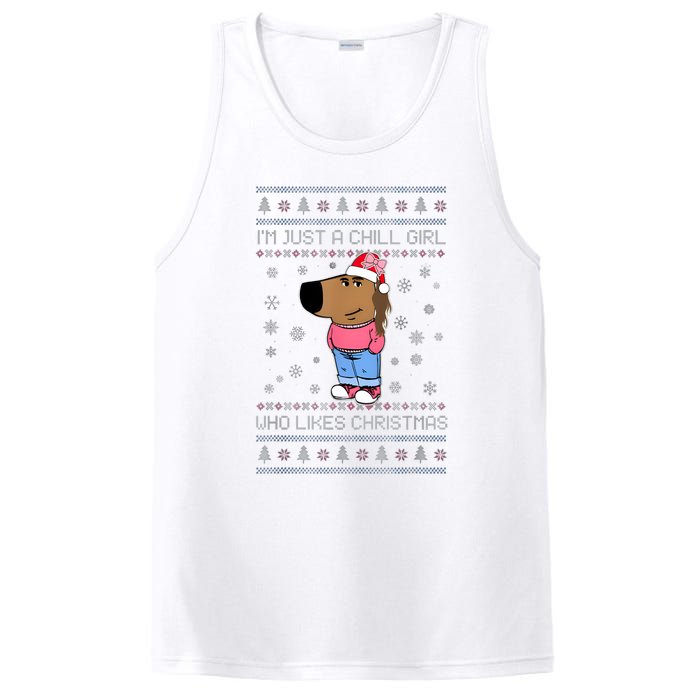 IM Just A Chill Girl Who Likes Christmas Ugly Sweater PosiCharge Competitor Tank