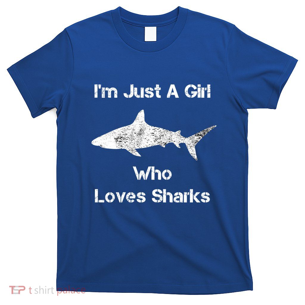 IM Just A Who Loves Sharks Gift T-Shirt