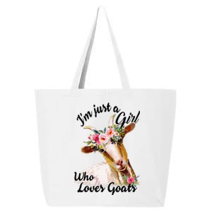 IM Just A Girl Who Loves Goats Cute Goats Lovers 25L Jumbo Tote