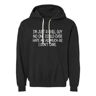 Im Just A Chill Guy Costume Garment-Dyed Fleece Hoodie