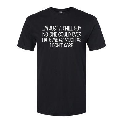 Im Just A Chill Guy Costume Softstyle CVC T-Shirt