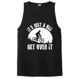 It's Just A Hill Get Over It Mountain Biker Downhill PosiCharge Competitor Tank