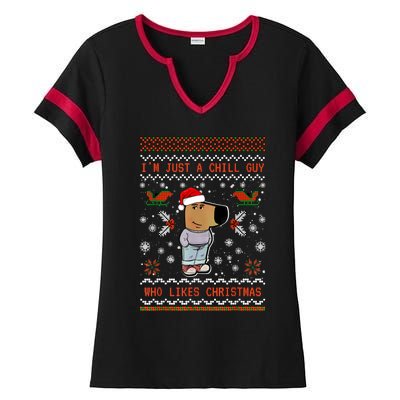 IM Just A Chill Guy Who Likes Christmas My New Character Ladies Halftime Notch Neck Tee