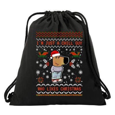 IM Just A Chill Guy Who Likes Christmas My New Character Drawstring Bag
