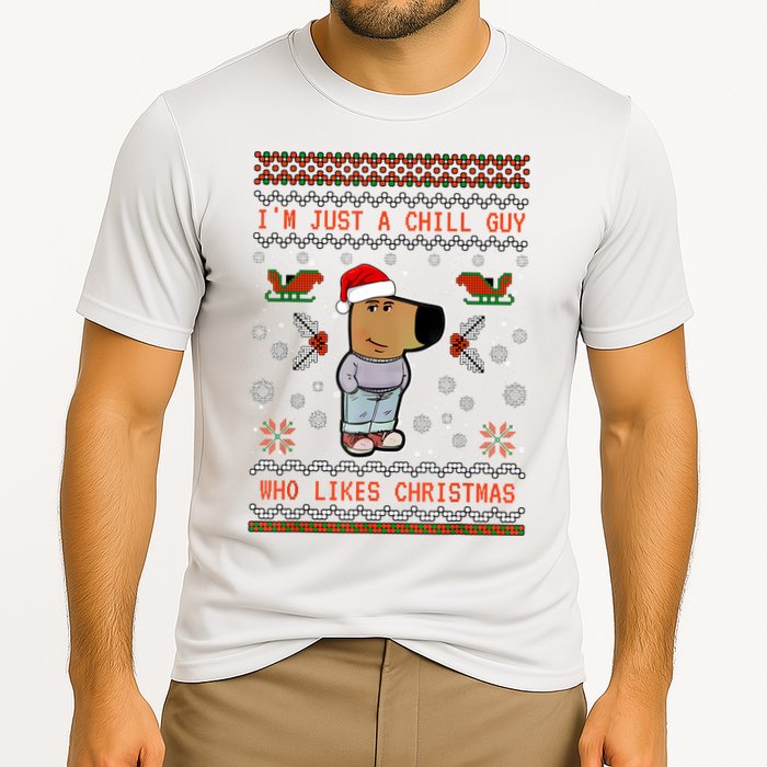 IM Just A Chill Guy Who Likes Christmas My New Character Cooling Performance Crew T-Shirt