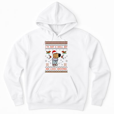 IM Just A Chill Guy Who Likes Christmas My New Character Hoodie