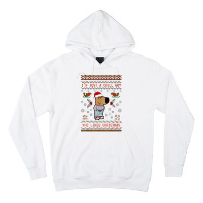 IM Just A Chill Guy Who Likes Christmas My New Character Hoodie