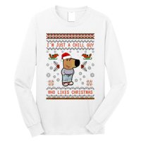 IM Just A Chill Guy Who Likes Christmas My New Character Long Sleeve Shirt