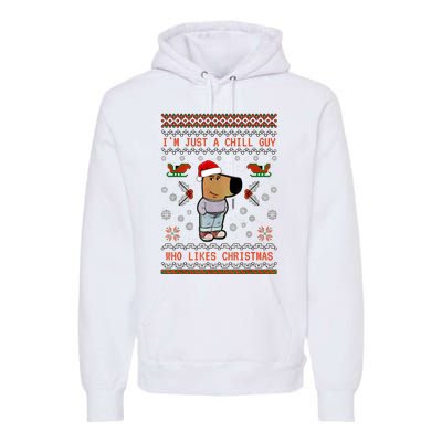 IM Just A Chill Guy Who Likes Christmas My New Character Premium Hoodie