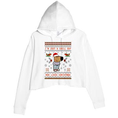 IM Just A Chill Guy Who Likes Christmas My New Character Crop Fleece Hoodie