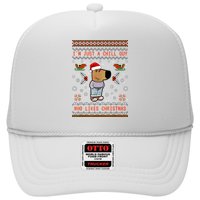IM Just A Chill Guy Who Likes Christmas My New Character Trucker Hat