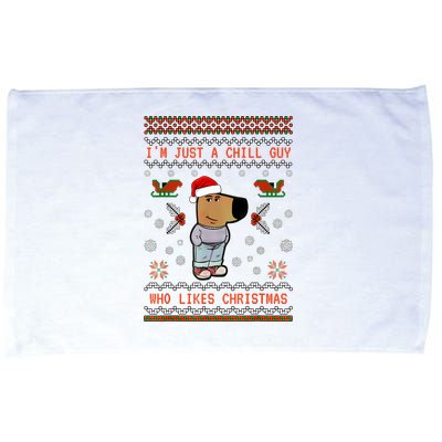 IM Just A Chill Guy Who Likes Christmas My New Character Microfiber Hand Towel