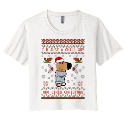 IM Just A Chill Guy Who Likes Christmas My New Character Women's Crop Top Tee