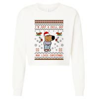 IM Just A Chill Guy Who Likes Christmas My New Character Cropped Pullover Crew