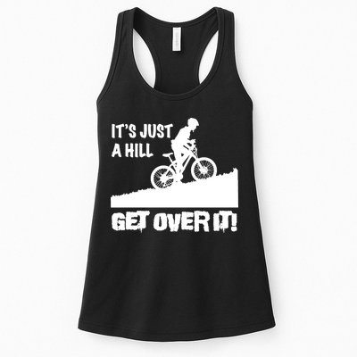 It's Just A Hill Get Over It Womens Tank Top
