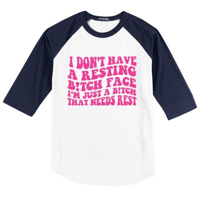 Im Just A Bitch That Needs Rest Funny Saying Cool Cute Meaningful Gift Baseball Sleeve Shirt