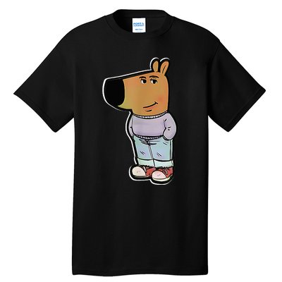 IM Just A Chill Guy Funny Meme Funny Chill Dog Meme Tall T-Shirt