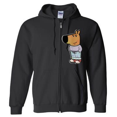 IM Just A Chill Guy Funny Meme Funny Chill Dog Meme Full Zip Hoodie