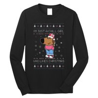 IM Just A Chill Girl Who Likes Christmas Ugly Sweater Long Sleeve Shirt