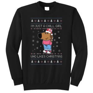 IM Just A Chill Girl Who Likes Christmas Ugly Sweater Sweatshirt