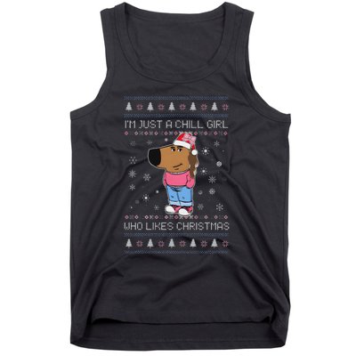 IM Just A Chill Girl Who Likes Christmas Ugly Sweater Tank Top