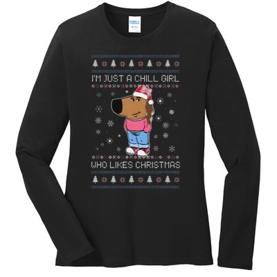 IM Just A Chill Girl Who Likes Christmas Ugly Sweater Ladies Long Sleeve Shirt