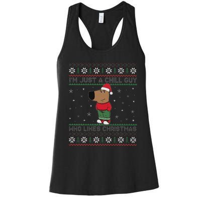 IM Just A Chill Guy Who Like Christmas Trending Meme Women's Racerback Tank