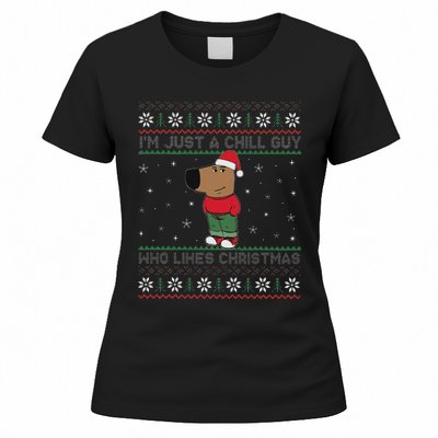 IM Just A Chill Guy Who Like Christmas Trending Meme Women's T-Shirt