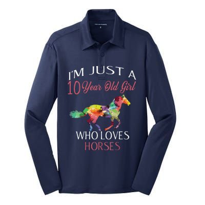 Im Just A 10 Year Old Who Loves Horses Birthday Silk Touch Performance Long Sleeve Polo