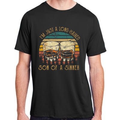 Im Just A LongHaired Son Of A Sinner Funny Whiskey Glasses Adult ChromaSoft Performance T-Shirt