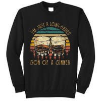 Im Just A LongHaired Son Of A Sinner Funny Whiskey Glasses Tall Sweatshirt