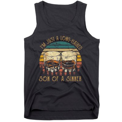 Im Just A LongHaired Son Of A Sinner Funny Whiskey Glasses Tank Top