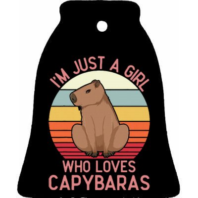 IM Just A Girl Who Loves Capybaras Respect Capybara Ceramic Bell Ornament